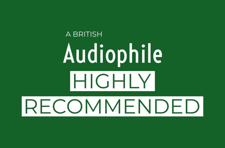 A British Audiophile Highly Recommended